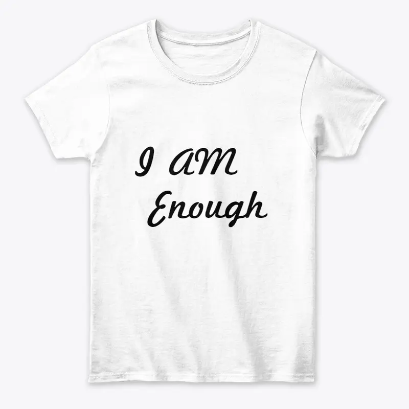 I Am Enough