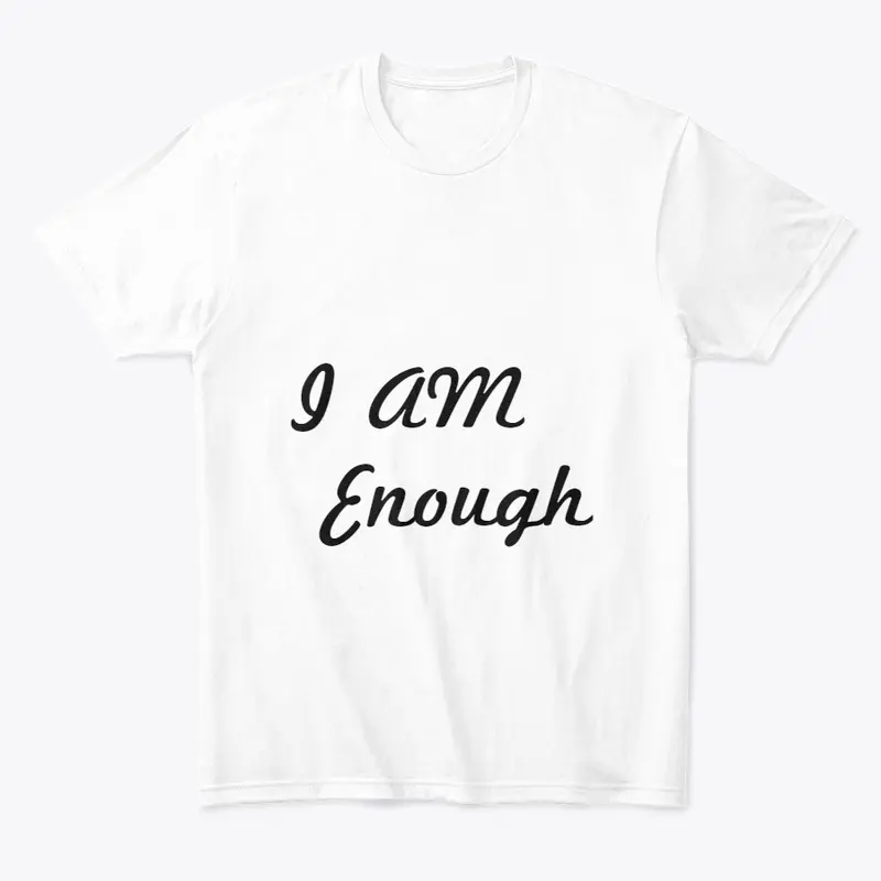 I Am Enough