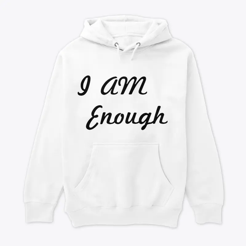 I Am Enough